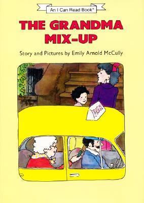 The Grandma Mix-Up: Story and Pictures 0060242027 Book Cover