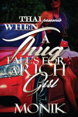 When A Thug Fall For A Rich Girl 1539876594 Book Cover