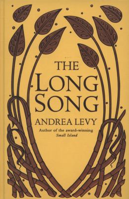 The Long Song 0755359402 Book Cover