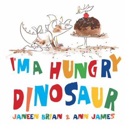 I'm a Hungry Dinosaur 0670078107 Book Cover
