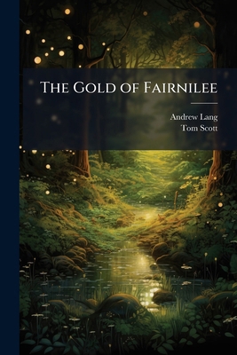 The Gold of Fairnilee 1025187067 Book Cover