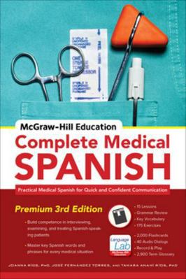 McGraw-Hill Education Complete Medical Spanish:... 0071841881 Book Cover