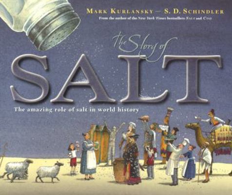 The Story of Salt 0606357157 Book Cover
