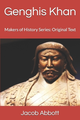 Genghis Khan: Makers of History Series: Origina... B085DQXRYW Book Cover