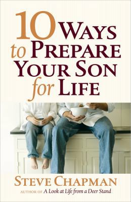 10 Ways to Prepare Your Son for Life 0736952683 Book Cover