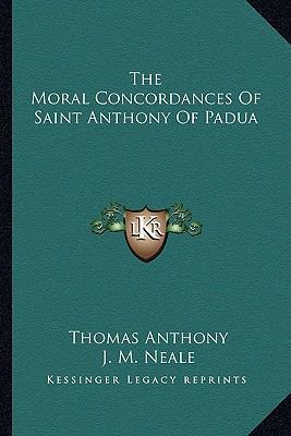 The Moral Concordances Of Saint Anthony Of Padua 1163259861 Book Cover