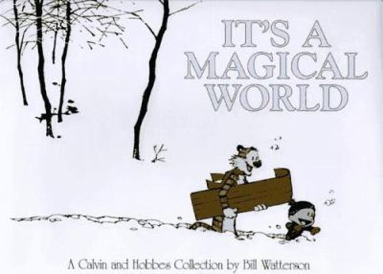 Calvin & Hobbes: It's a Magical World (Hd) 0836222342 Book Cover