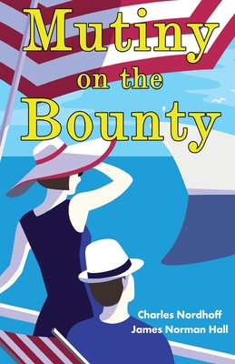 Mutiny on the Bounty 9355222122 Book Cover