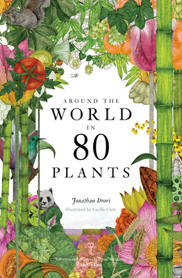 Around the World in 80 Plants 178627230X Book Cover