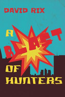 A Blast of Hunters 1645250032 Book Cover