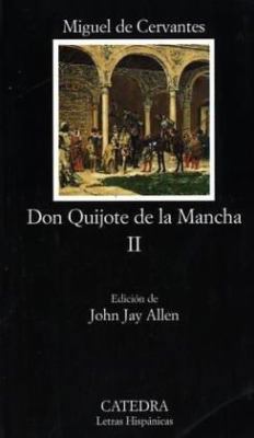 Don Quijote de la Mancha II [Spanish] 8437601185 Book Cover