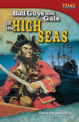 Bad Guys and Gals of the High Seas 1433349027 Book Cover