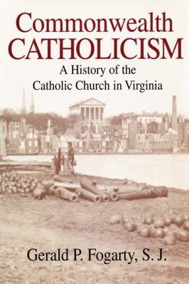 Commonwealth Catholicism: A History of Catholic... 026802264X Book Cover