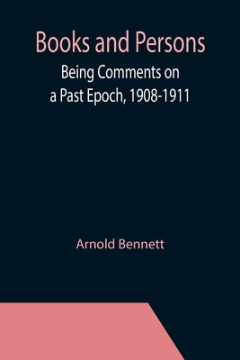 Books and Persons; Being Comments on a Past Epo... 9355392869 Book Cover