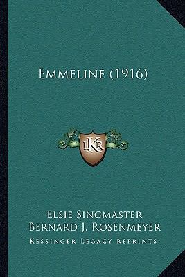 Emmeline (1916) 1164162802 Book Cover