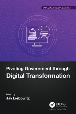 Pivoting Government Through Digital Transformation 1032439890 Book Cover