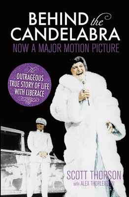 Behind the Candelabra: My Life With Liberace 1781856710 Book Cover