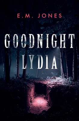 Goodnight Lydia B0H2H84LMP Book Cover