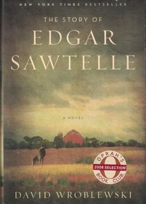 The Story of Edgar Sawtelle 0061374229 Book Cover