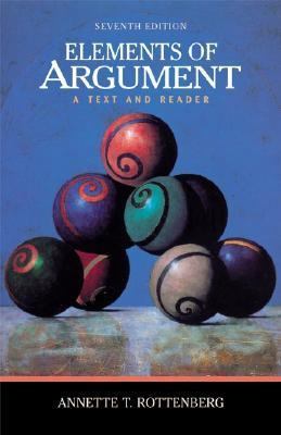 Elements of Argument: A Text and Reader 0312397771 Book Cover