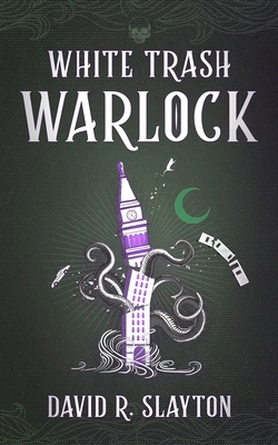 White Trash Warlock B0BP74FS3M Book Cover