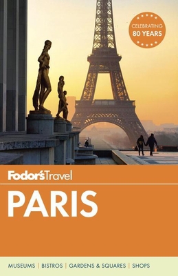 Fodor's Paris 1101879939 Book Cover