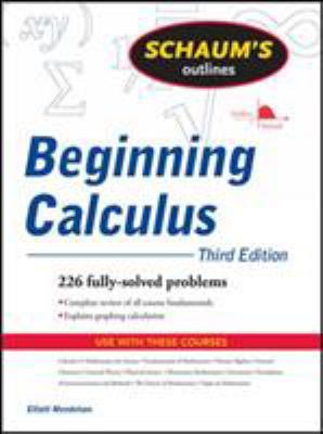 Schaum's Outline of Beginning Calculus (Schaum'... 0071487549 Book Cover