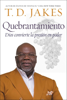 Quebrantamiento: Cuando Dios convierte la presi... [Spanish] 1546035958 Book Cover