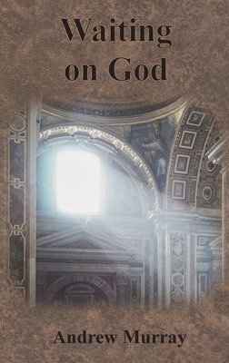 Waiting on God 1640322299 Book Cover