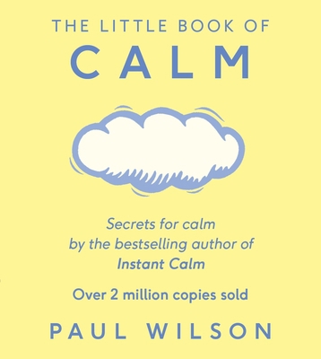 The Little Book Of Calm: The Two Million Copy B... 0241257441 Book Cover