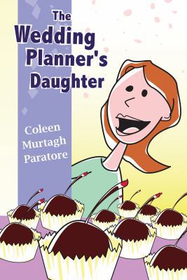 The Wedding Planner's Daughter 1419387545 Book Cover