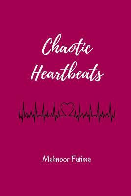 Chaotic Heartbeats 1974422496 Book Cover