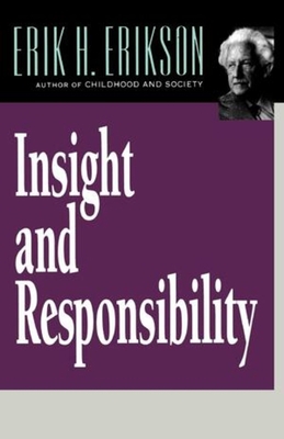 Insight and Responsibility 0393312143 Book Cover