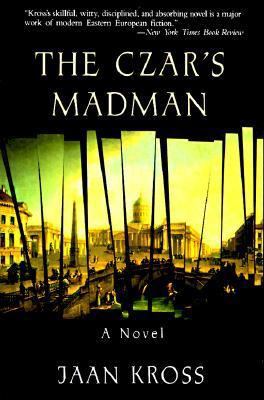 The Czar's Madman 1565841212 Book Cover