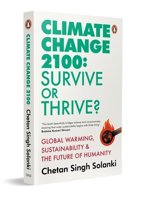 Climate Change 2100: Survive or Thrive?: Global... 0143477331 Book Cover