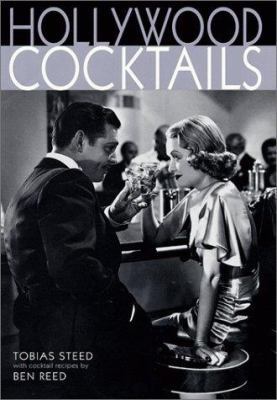 Hollywood Cocktails 1572232900 Book Cover