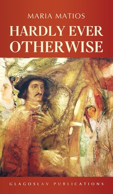 Hardly Ever Otherwise 9491425145 Book Cover