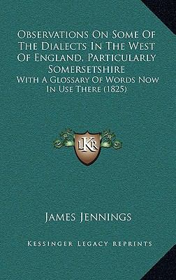 Observations on Some of the Dialects in the Wes... 1164993933 Book Cover