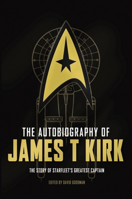 The Autobiography of James T. Kirk 1783297468 Book Cover