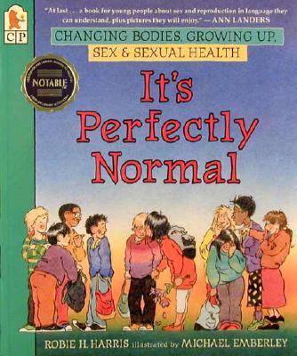 It's Perfectly Normal: Changing Bodies, Growing... 1564021599 Book Cover