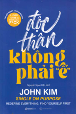 Single on Purpose: Redefine Everything . Find Y... [Vietnamese] 6043652455 Book Cover