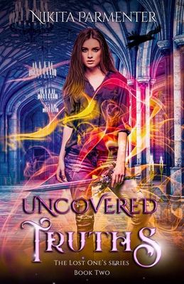 Uncovered Truths (The Lost One's ) Book 2 B0DJBSGQYC Book Cover