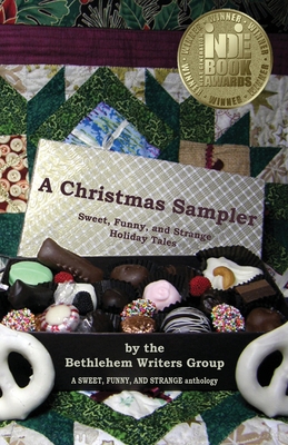 A Christmas Sampler: Sweet, Funny, and Strange ... 0989265013 Book Cover