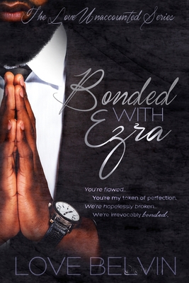 Bonded with Ezra 1533035059 Book Cover