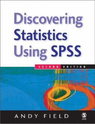 Discovering Statistics Using SPSS 0761944516 Book Cover