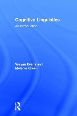 Cognitive Linguistics: An Introduction 0805860142 Book Cover