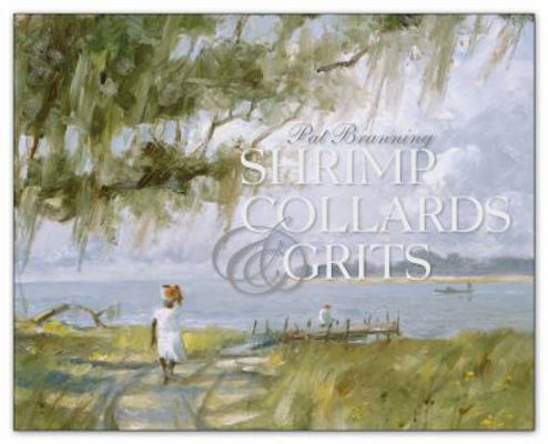 Shrimp, Collards and Grits Volume I 'Ray Ellis ... 0989634019 Book Cover