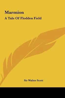 Marmion: A Tale Of Flodden Field 1161441522 Book Cover