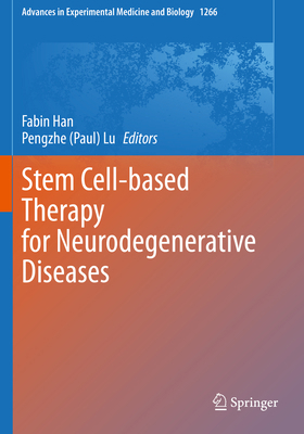 Stem Cell-Based Therapy for Neurodegenerative D... 9811543720 Book Cover
