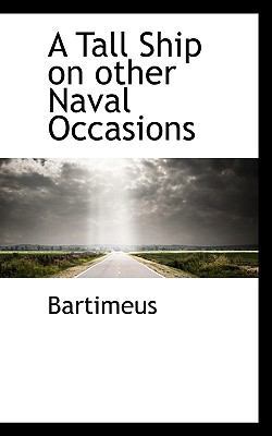 A Tall Ship on Other Naval Occasions 1117470245 Book Cover
